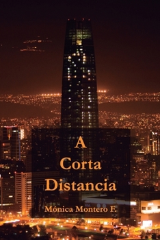 Paperback A Corta Distancia [Spanish] Book