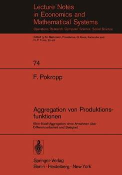 Paperback Aggregation Von Produktionsfunktionen: Klein-Nataf-Aggregation Ohne Annahmen Über Differenzierbarkeit Und Stetigkeit [German] Book