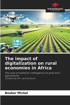 Paperback The impact of digitalization on rural economies in Africa Book