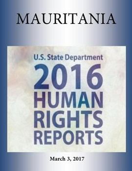 Paperback MAURITANIA 2016 HUMAN RIGHTS Report Book