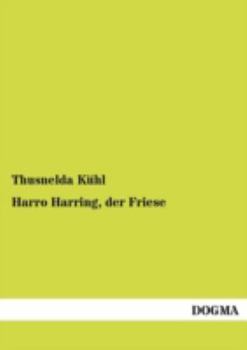 Paperback Harro Harring, Der Friese [German] Book