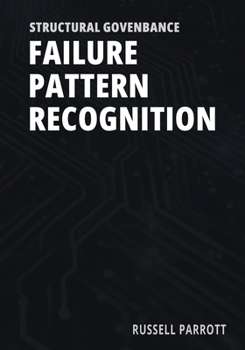 Structural Governance Failure Pattern Recognition: Identifying Recurrent Accountability Failures in Automated Systems