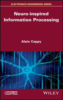 Hardcover Neuro-Inspired Information Processing Book