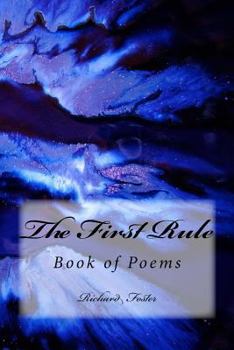 Paperback The First Rule: Book of Poems Book