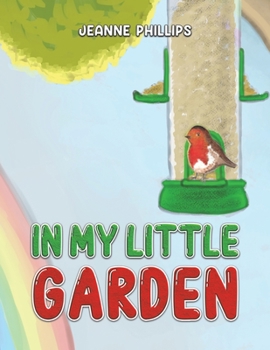 Paperback In My Little Garden Book