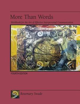 Unknown Binding More Than Words Workbook for the Art Effective Interpersonal Communication Book