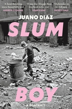 Hardcover Slum Boy: 'One of the most moving accounts of non-fiction ever written' GUARDIAN Book