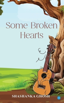 Paperback Some Broken Hearts Book