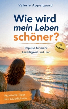 Paperback Wie wird mein Leben schöner? [German] Book