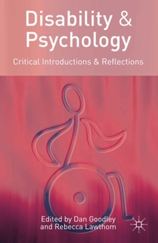 Paperback Disability and Psychology: Critical Introductions and Reflections Book