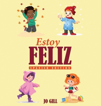 Hardcover Estoy Feliz [Spanish] Book