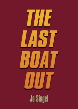 Paperback The Last Boat Out Book