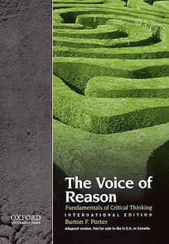 Paperback The Voice of Reason: Fundamentals of Critical Thinking, International edition Book