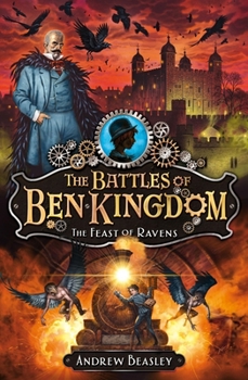 Paperback The Battles of Ben Kingdom - The Feast of Ravens Book