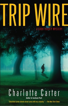 Paperback Trip Wire: A Cook County Mystery Book