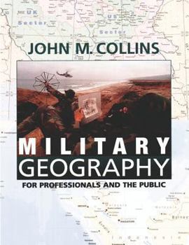 Paperback Military Geography: For Professionals and the Public Book