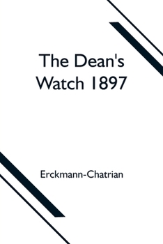 Paperback The Dean's Watch 1897 Book