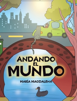Hardcover Andando el Mundo [Spanish] Book