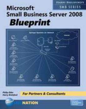 Paperback Microsoft Small Business Server 2008 Blueprint Book