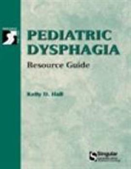 Paperback Pediatric Dysphagia Resource Guide Book