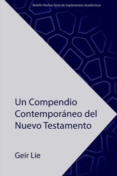Paperback Un Compendio Contemporáneo del Nuevo Testamento [Spanish] Book