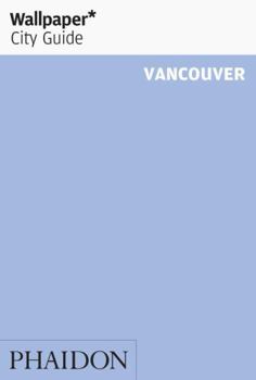 Paperback Wallpaper City Guide Vancouver Book