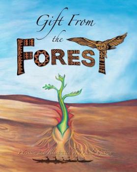Hardcover Gift from the Forest Book