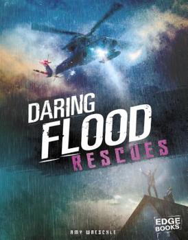 Paperback Daring Flood Rescues Book