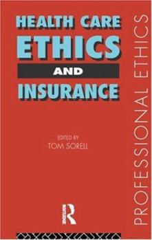Paperback Health Care, Ethics and Insurance Book