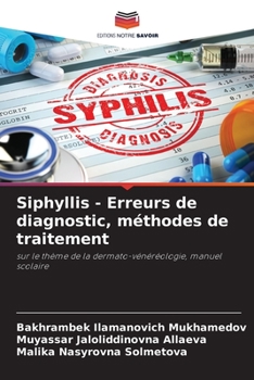 Paperback Siphyllis - Erreurs de diagnostic, méthodes de traitement [French] Book