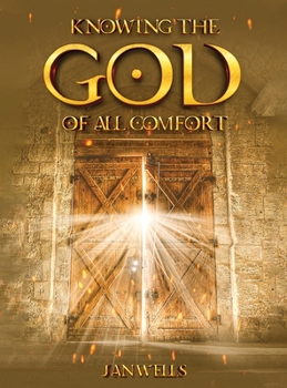 Hardcover Knowing The God of All Comfort Book