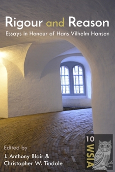 Paperback Rigour and Reason: Essays in Honour of Hans Vilhelm Hansen Book