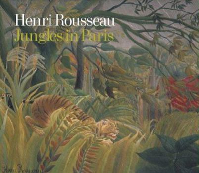 Hardcover Henri Rousseau Jungles in Paris Book