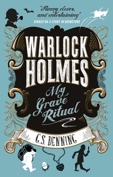 Paperback Warlock Holmes - My Grave Ritual Book