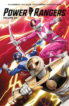 Power Rangers, Volume Six - Book #26 of the Mighty Morphin Power Rangers (BOOM! Studios)