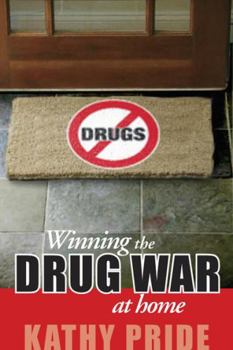 Paperback Winning the Drug War at Home Book