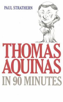 Paperback Thomas Aquinas in 90 Minutes Book