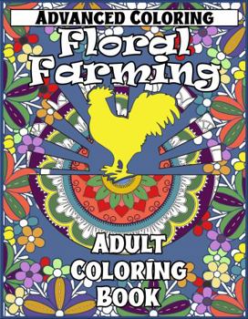 Paperback Floral Farming Adult Coloring Book