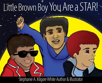 Hardcover Little Brown Boy You Are a STAR! Book