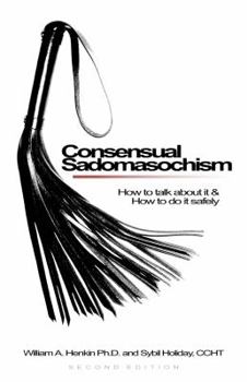 Paperback Consensual Sadomasochism Book