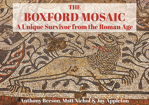 Paperback The Boxford Mosaic: A Unique Survivor from the Roman Age Book