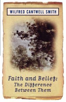 Paperback Faith and Belief: The Difference Between Them Book