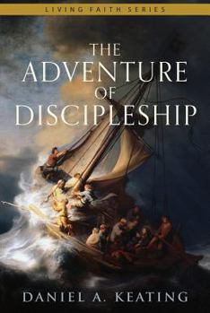 The Adventure of Discipleship