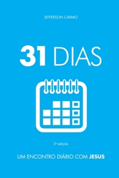 Paperback 31 Dias: Um encontro diário com Jesus [Portuguese] Book