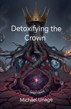 Paperback Detoxifying the Crown Book