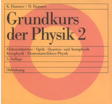Paperback Grundkurs Der Physik 2 [German] Book