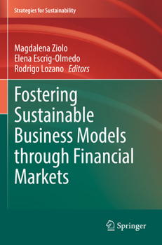 Paperback Fostering Sustainable Business Models Through Financial Markets Book