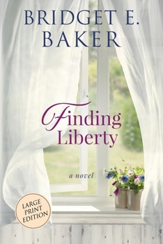 Paperback Finding Liberty [Large Print] Book