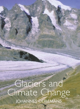 Hardcover Glaciers and Climate Change Book