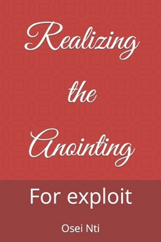 Paperback Realizing the Anointing: For exploit Book